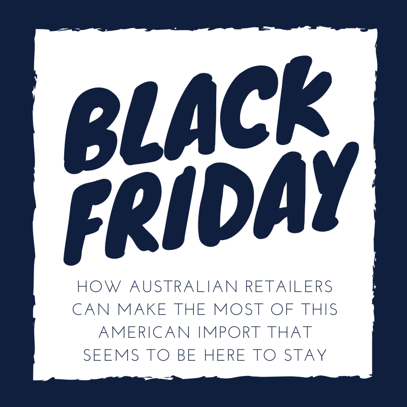 Black Friday - How to make the most if it